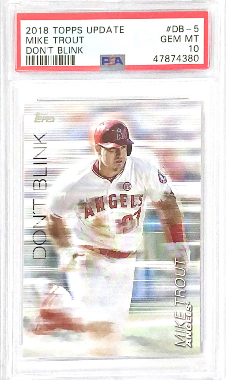 2018 Topps Update Don’t Blink Mike Trout PSA 10